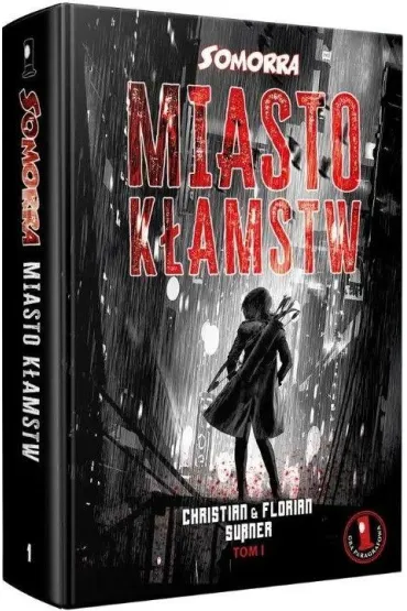 Somorra 1: Miasto kłamstw