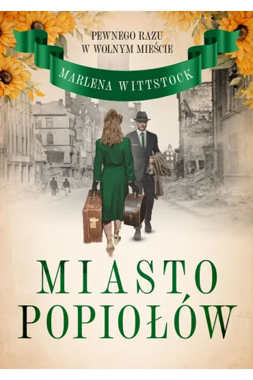 Pewnego razu w Wolnym Mieście. Miasto popiołów. Tom 3