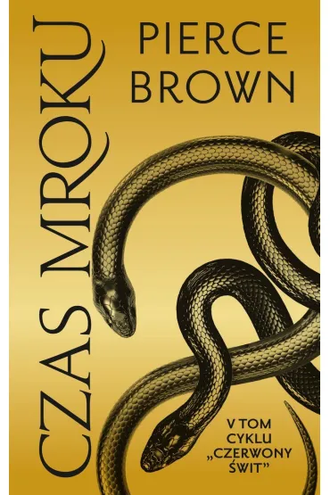Czas mroku. Czerwony świt. Tom 5
