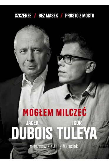 Mogłem milczeć