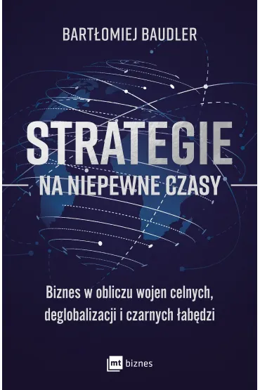 Strategie na niepewne czasy
