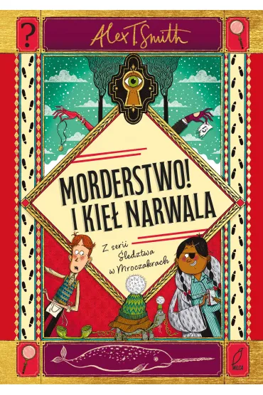 Morderstwo! I kieł narwala