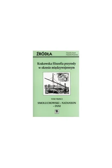 Krakowska Filozofia Przyrody W Okresie Międzywojennym 3