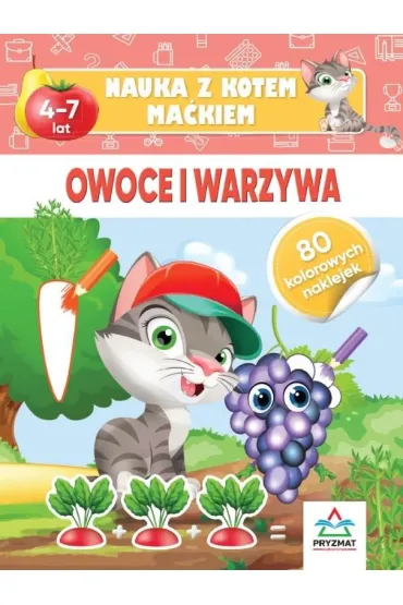 Nauka z kotem Maćkiem. Owoce i warzywa