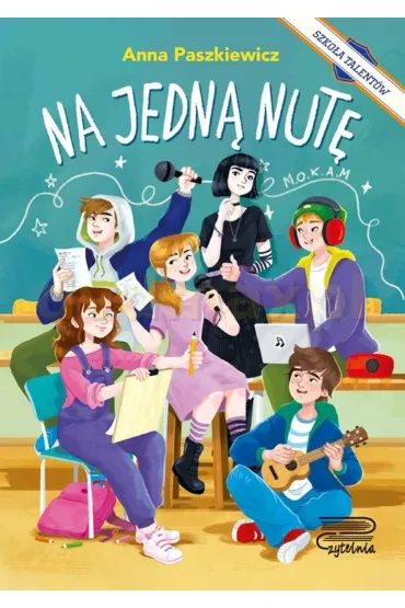 Szkoła Talentów. Na jedną nutę