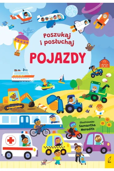 Poszukaj i posłuchaj. Pojazdy
