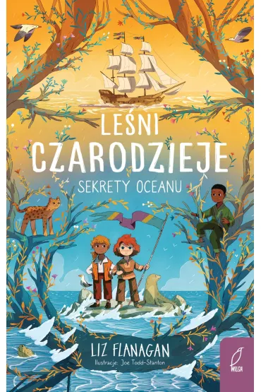 Leśni czarodzieje. Sekrety oceanu. Tom 3