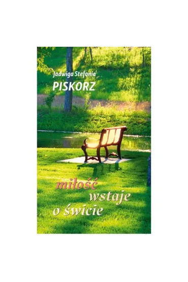 Miłość wstaje o świcie