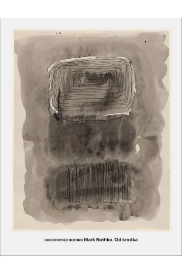 Mark Rothko. Od środka