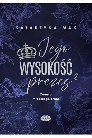 Jego wysokość prezes T.2 Zemsta młodszego brata
