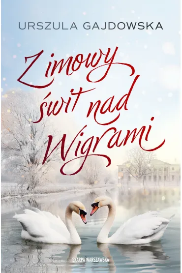 Zimowy świt nad Wigrami
