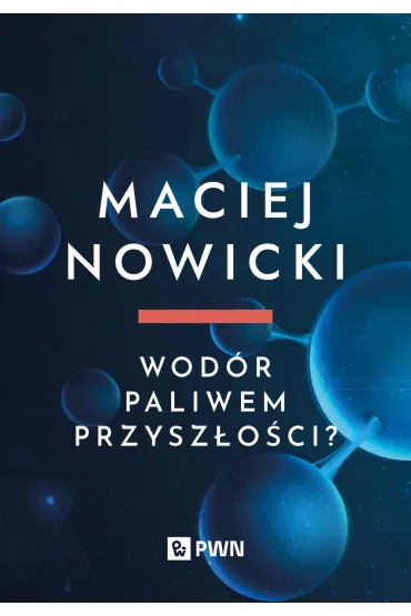Wodór paliwem przyszłości?