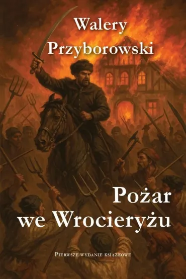Pożar we Wrocieryżu