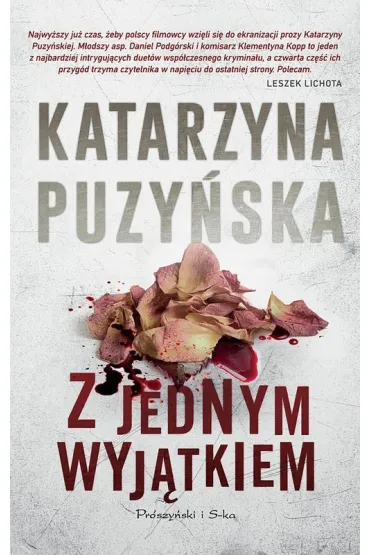 Z jednym wyjątkiem. Lipowo. Tom 4 (Duże Litery)