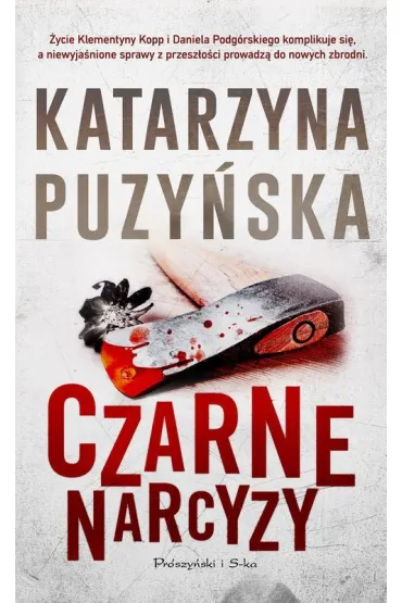 Czarne narcyzy. Lipowo. Tom 8 (Duże Litery)