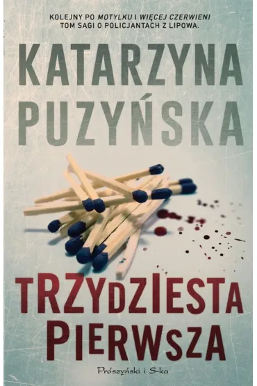 Trzydziesta pierwsza. Lipowo. Tom 3 (Duże Litery)