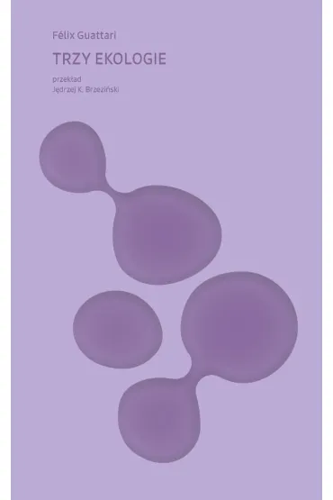 Trzy ekologie
