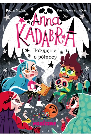 Anna Kadabra. Przyjęcie o północy