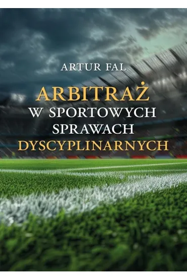 Arbitraż w sportowych sprawach dyscyplinarnych
