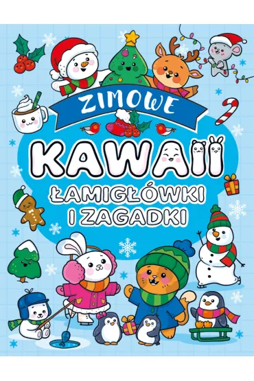 Kawaii. Zimowe. Łamigłówki i zagadki