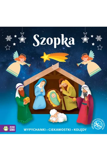 Świąteczne wypychanki. Szopka