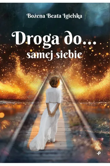 Droga do... samej siebie