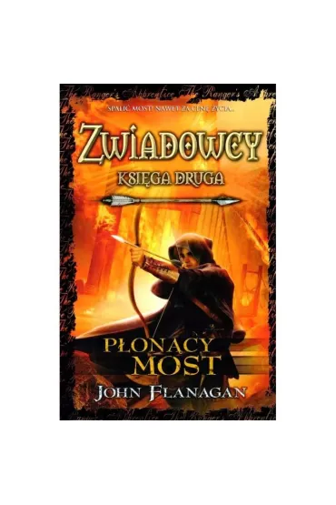 Płonący Most. Zwiadowcy 2