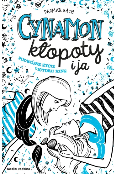 Cynamon, kłopoty i ja. Podwójne życie Victorii King