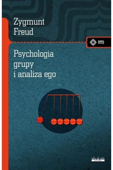 Psychologia grupy i analiza ego