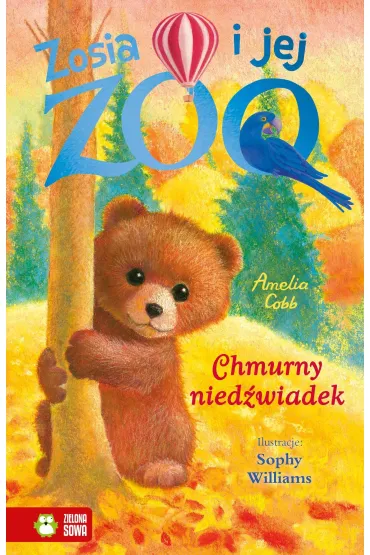 Zosia i jej zoo. Chmurny niedźwiadek