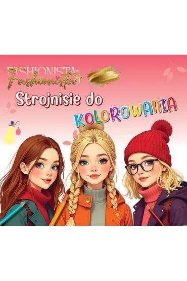 Fashionista. Strojnisie do kolorowania