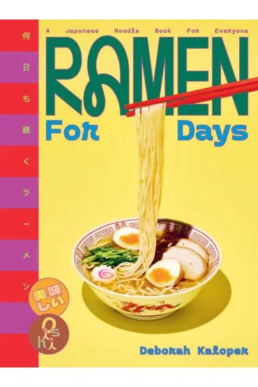 Ramen For Days