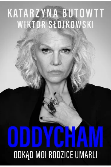 Oddycham, odkąd moi rodzice umarli