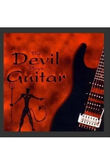 The Devil Plays Guitar Devil`s Disciples CD