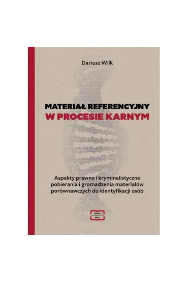 Materiał referencyjny w procesie karnym
