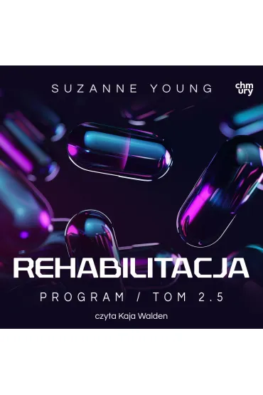 Rehabilitacja. Program. Tom 2,5