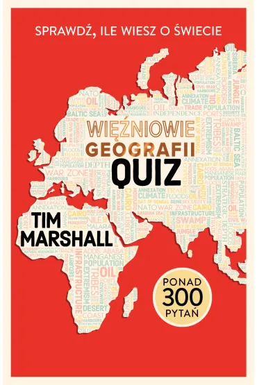 Więźniowie geografii: quiz. Sprawdź, ile wiesz o świecie