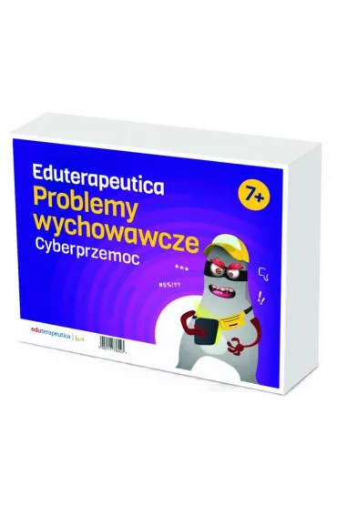 Eduterapeutica lux Problemy... Cyberprzemoc