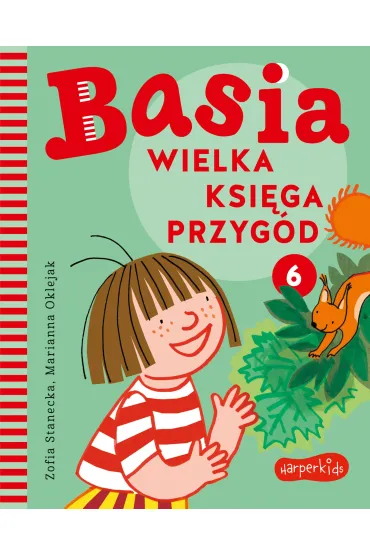 Basia. Wielka księga przygód. Tom 6
