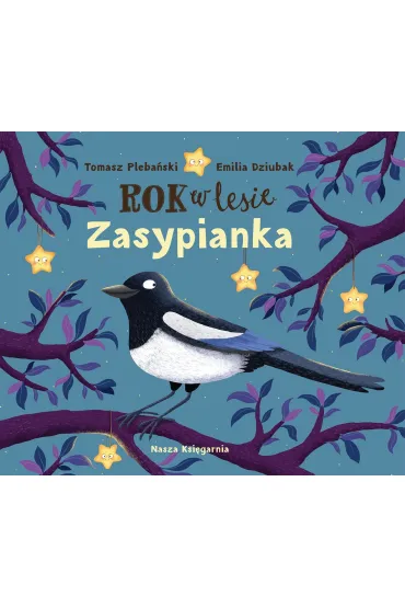 Rok w lesie. Zasypianka