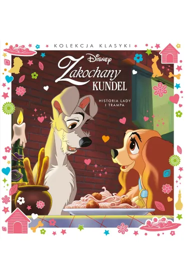 Historia Lady i Trampa. Disney Zakochany kundel