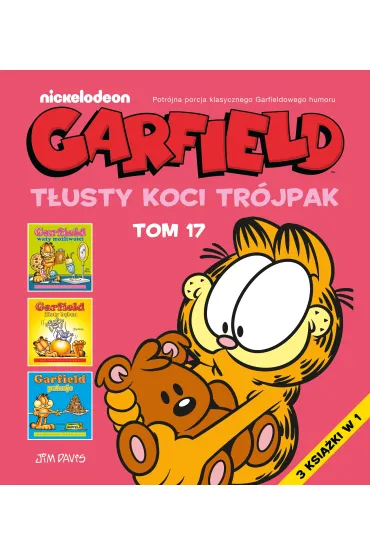 Garfield. Tłusty koci trójpak. Tom 17