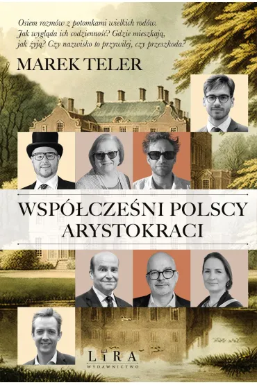 Współcześni polscy arystokraci
