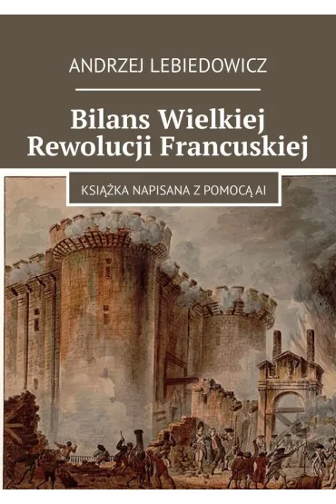 Bilans Wielkiej Rewolucji Francuskiej