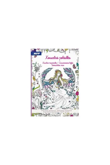 Kolorowanka antystresowa zaczarowana bajka