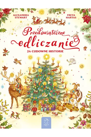Przedświąteczne odliczanie. 24 cudowne historie
