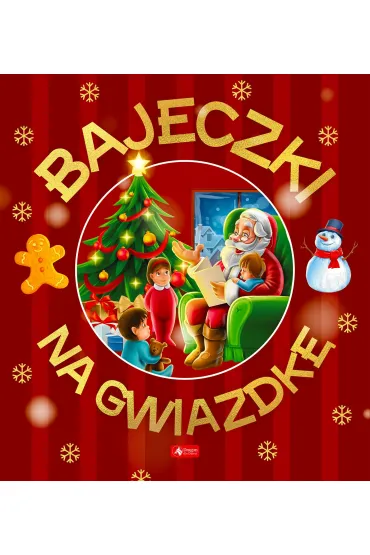 Bajeczki na gwiazdkę
