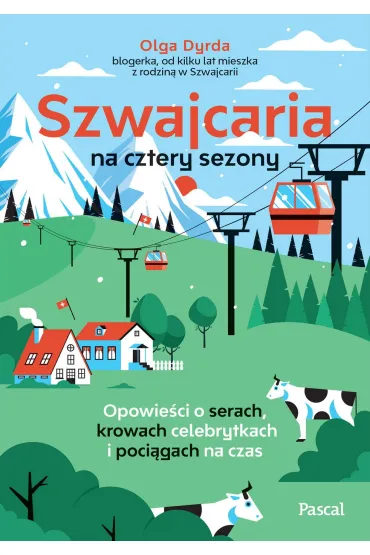 Szwajcaria na cztery sezony