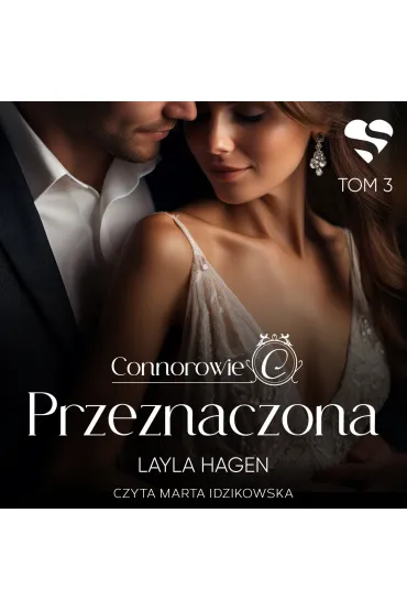 Przeznaczona. Connorowie. Tom 3