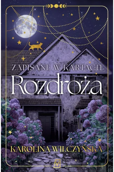 Zapisane w kartach. Rozdroża